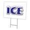 Signmission Ice Yard Sign & Stake outdoor plastic coroplast window, C-1824 Ice C-1824 Ice - alternate 1
